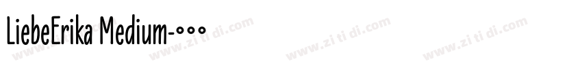 LiebeErika Medium字体转换